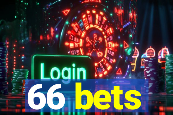 66 bets